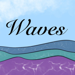 Waves