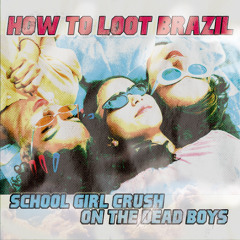 School Girl Crush on the Dead Boys