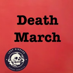 Death March / LDSR 225