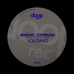 Manuel Espinosa - Volcano