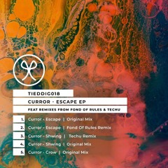 PREMIERE // Curror - Escape (Original mix) [Tied]