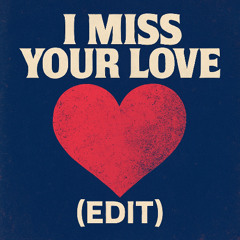 Billy Golden - I MISS YOUR LOVE (EDIT) [FREE DOWNLOAD]