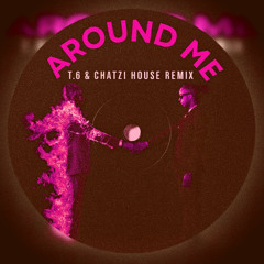 Don Toliver & Metro Boomin - Around Me (T.G & Chatzi House Remix) *SPED*