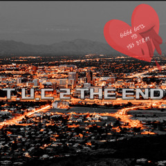 GIGGS GOTI- T.U.C 2 THE END FT. BTRAY x BABYMB .m4a