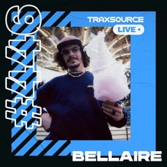 Traxsource LIVE! #446 with Bellaire