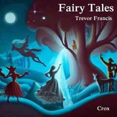 Fairy Tales - Trevor Francis