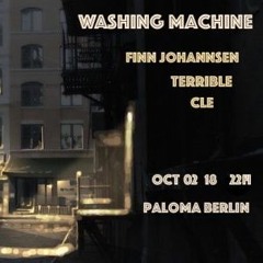 2018-10-02 Live At Washing Machine (Clé, Terrible, Finn Johannsen) Paloma, Berlin