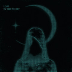 sad again, Beneath My Shade - Lost In The Night