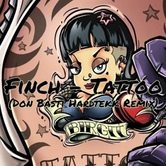 Finch - Tattoo (Hardtekk Remix) [WIP]