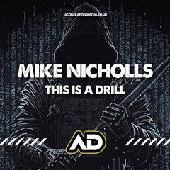 Mike Nicholls _ This is A Drill_ ( Clip ).wav