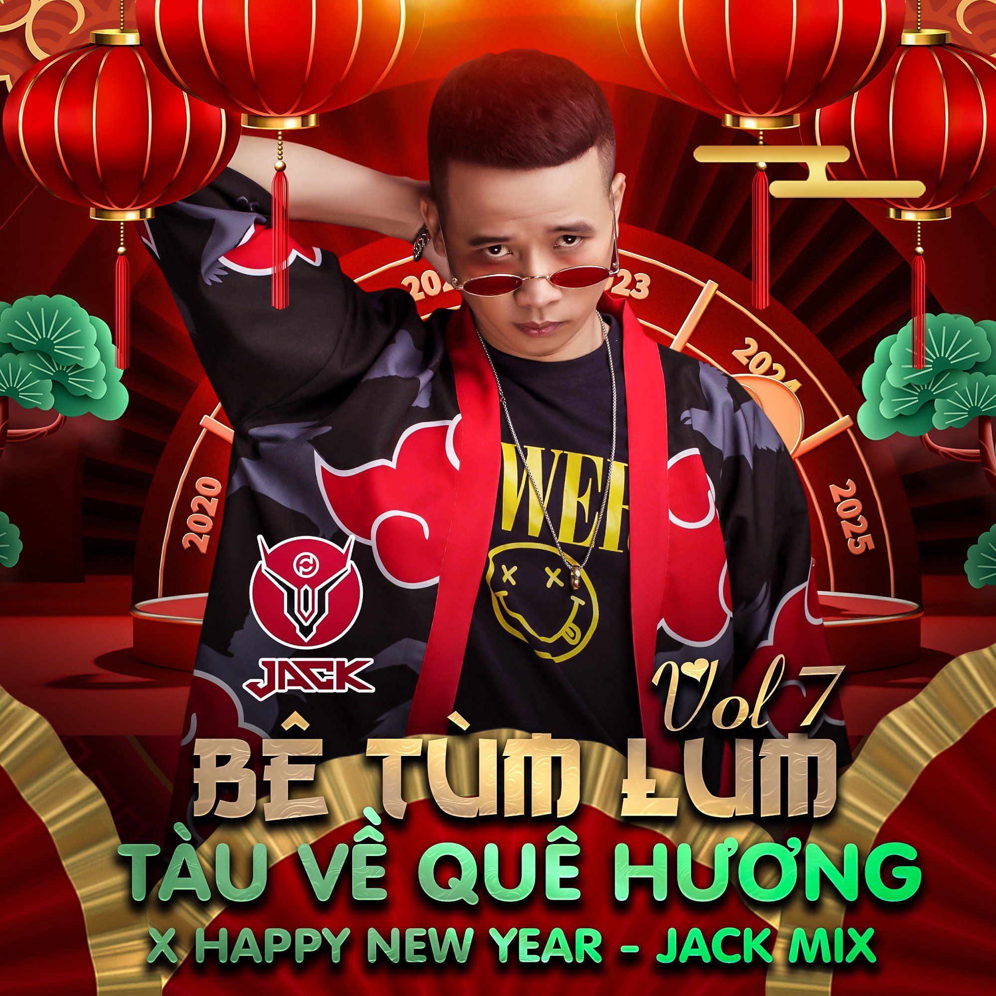 ڈاؤن لوڈ کریں Bê Tùm Lum Vol 07 - Tàu Về Quê Hương X Happy New Year - Jack Mix