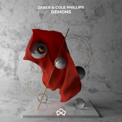 Zaber & Cole Phillips - Demons [OUT NOW]