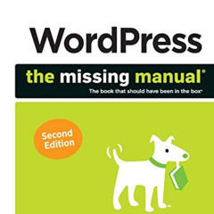 [FREE] EBOOK 🧡 WordPress: The Missing Manual by  Matthew MacDonald EPUB KINDLE PDF E