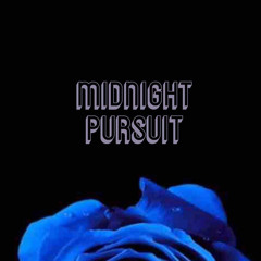 The Midnight Pursuit