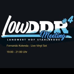 Fernando Kolenda - Live Vinyl Set @ Low DDR #4