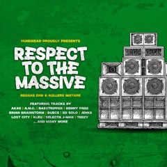 Respect To The Massive (Mixtape)