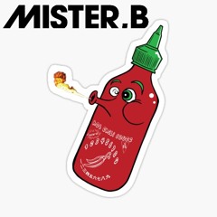 MISTER.B - SAUCE (FREE DOWNLOAD)