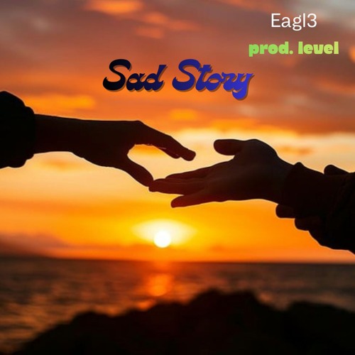 Sad Story(Prod. Level)