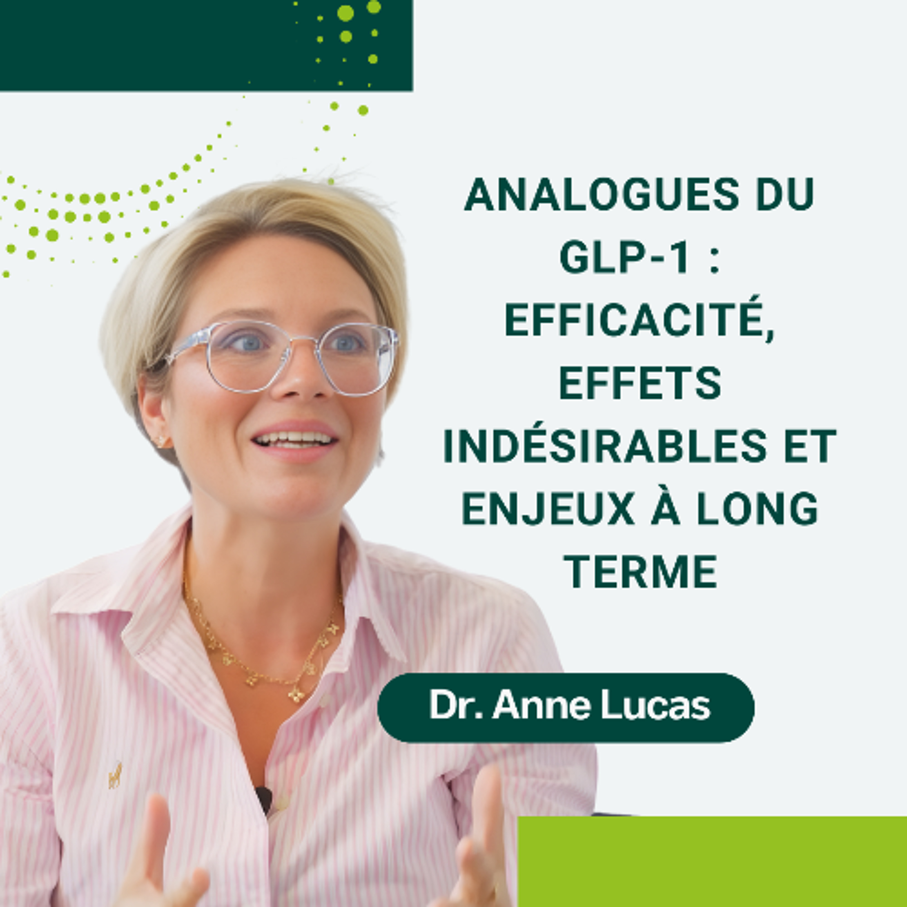 27: Analogues du GLP-1 : efficacité, effets indésirables et enjeux à long terme episode artwork
