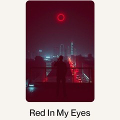 Red In My Eyes.wav