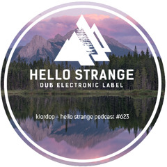klordop - hello strange podcast #623
