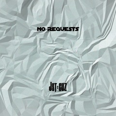 No Requests EP