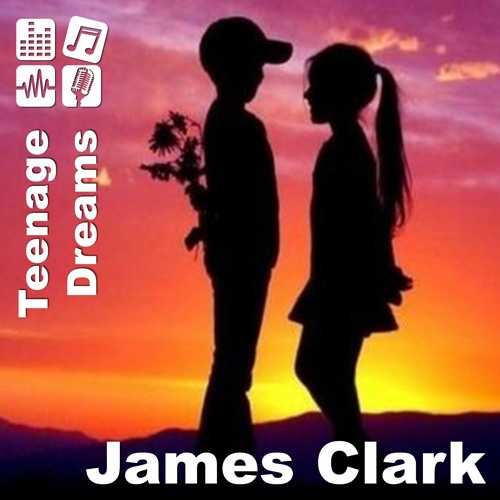 Teenage Dreams - James Clark