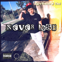 Never Lose