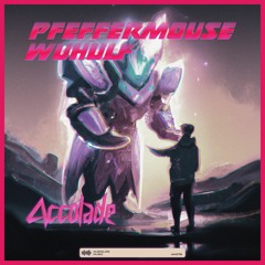 Pfeffermouse & Wuhulf - Accolade