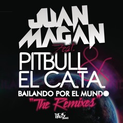 Bailando Por El Mundo (English Version. Victor Magan Remix) [feat. Pitbull & El Cata]
