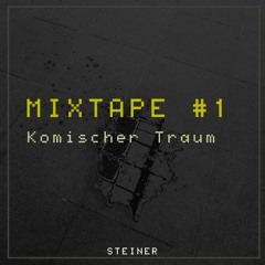 MIXTAPE #1 - Komischer Traum - EBM - Dark Disco - Dark Techno - EBSM