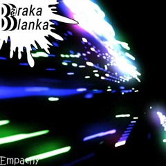 Baraka Blanka - Empathy