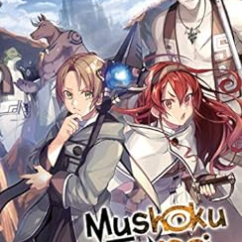 GET EPUB 🗂️ Mushoku Tensei: Jobless Reincarnation (Light Novel) Vol. 3 by Rifujin na