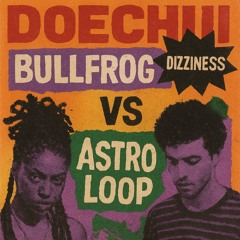 Doechii Bullfrog vs Astroloop Dizziness (Malandrina Mash Up Remix).mp3