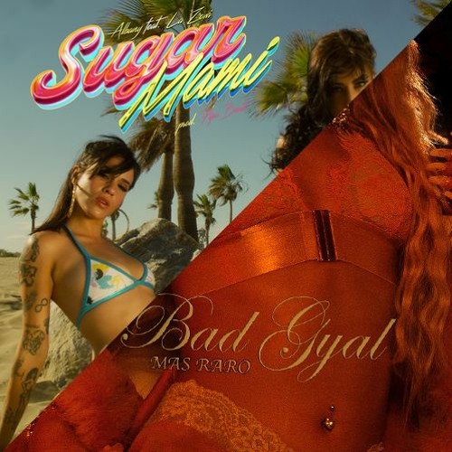 La Zowi & Bad Gyal - Sugarmami x Mas Raro