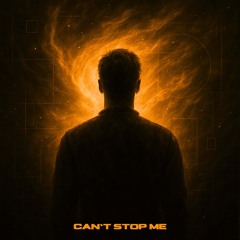 Can't Stop Me