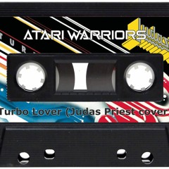 Atari Warriors - Turbo Lover (Judas Priest cover)