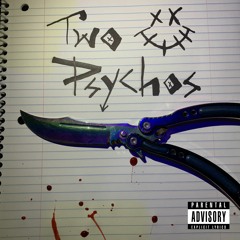 Two Psychos