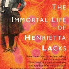 (PDF) Download The Immortal Life of Henrietta Lacks BY : Rebecca Skloot