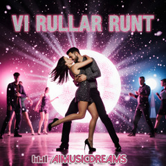 Vi rullar runt