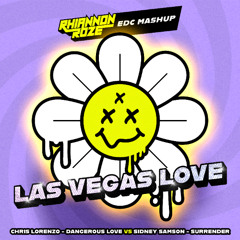 LAS VEGAS LOVE (Rhiannon Roze EDC Mashup Vegas Party Starter Weapon) [PREVIEW] Free Download