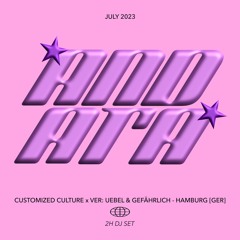 ANDATA 2h DJ Set @ Customized Culture x VER: w/ Bad Boombox & Somewhen