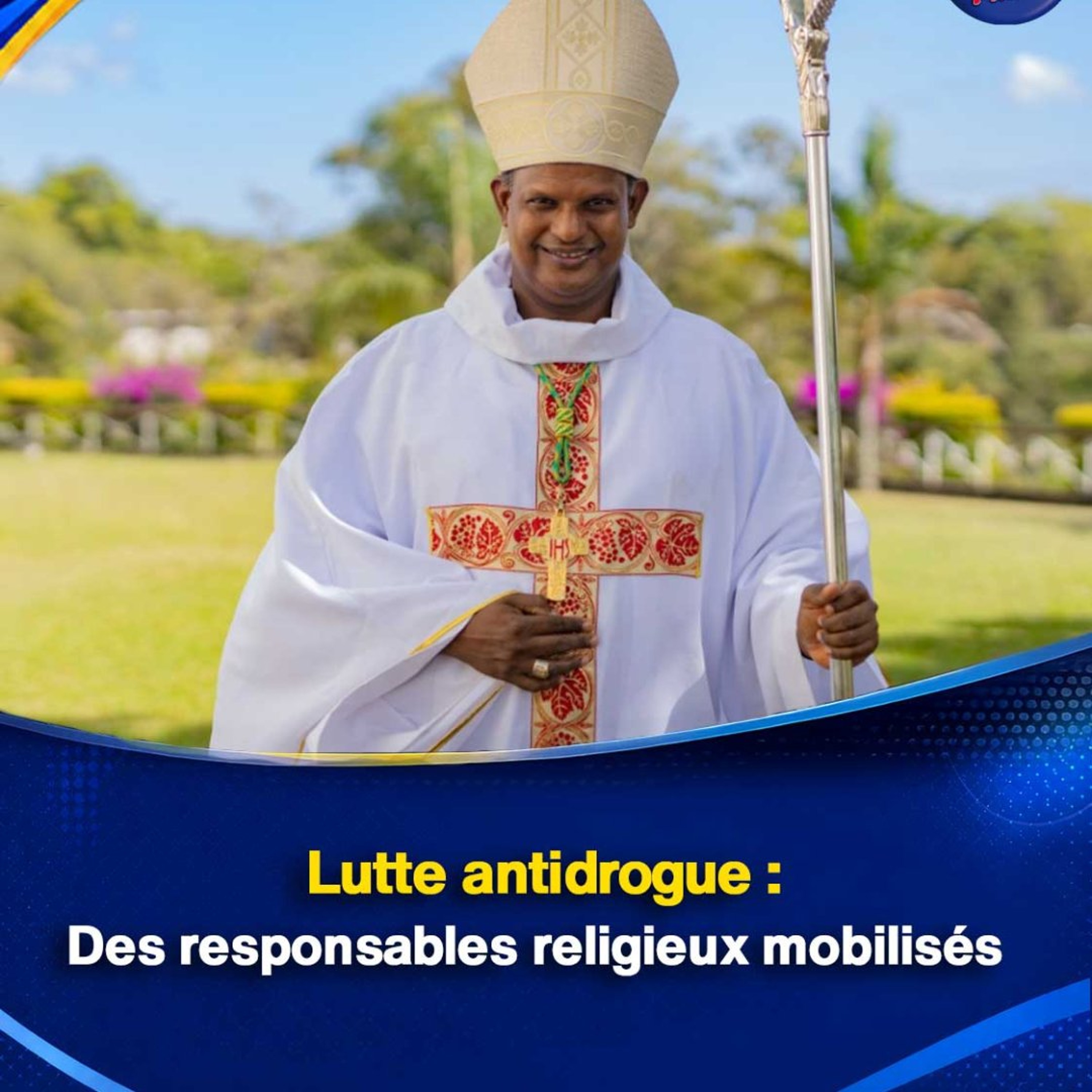 Lutte antidrogue : Des responsables religieux mobilisés episode artwork