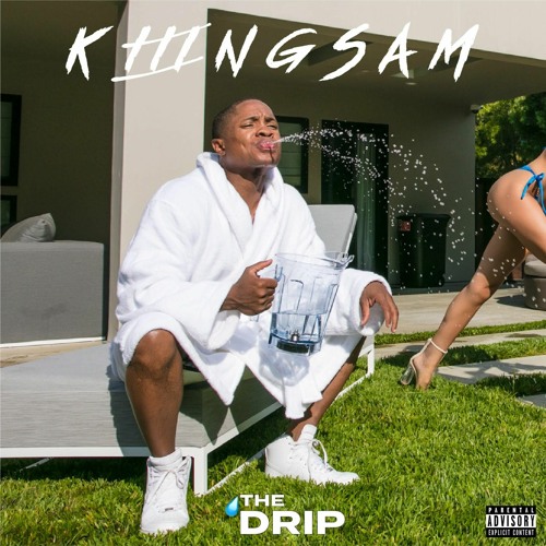 KiiingSam - THE DRIP