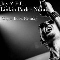 Jay Z FT. Linkin Park - Numb - (Magic Book Remix)- Teaser
