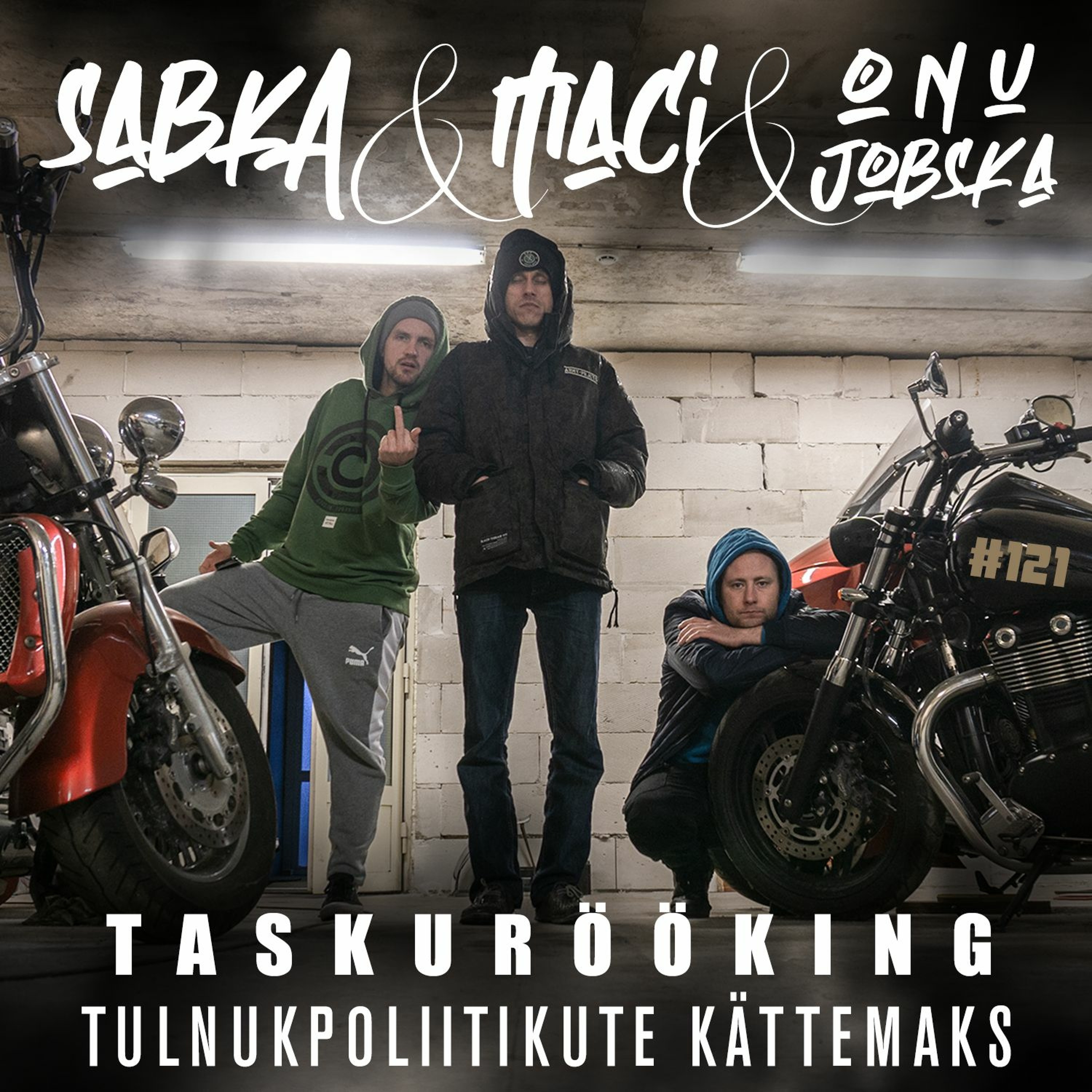 Tulnukpoliitikute Kättemaks #121 (26.09.2021)