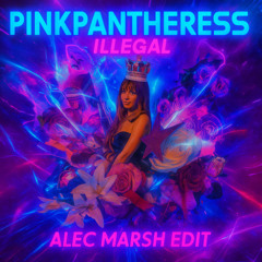 Pink Pantheress - illegal ( Alec Marsh Edit)
