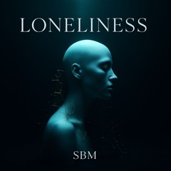 Loneliness