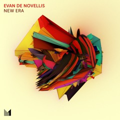 Evan De Novellis - New Era