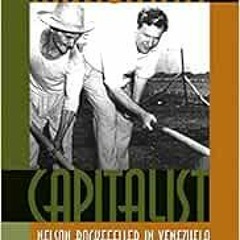 [PDF] Read Missionary Capitalist: Nelson Rockefeller in Venezuela by Darlene Rivas